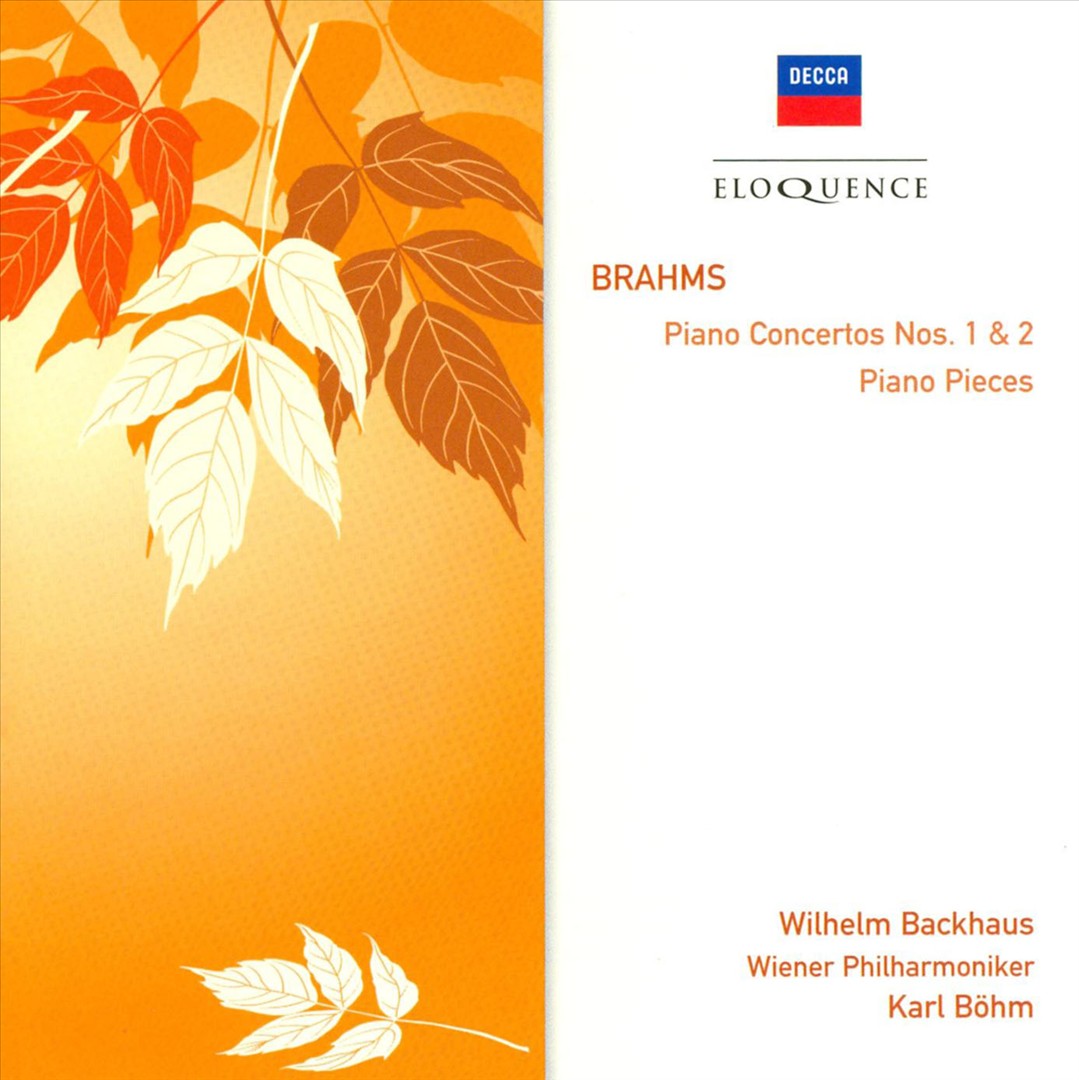 Brahms: Piano Concertos Nos. 1 & 2; Piano Pieces cover art