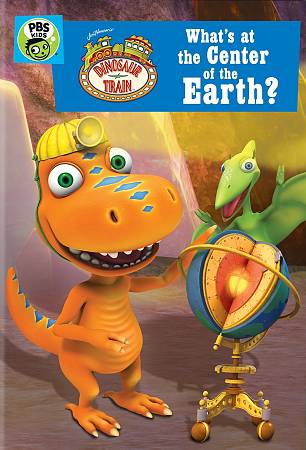 Dinosaur Train: What's at the Center of the Earth? cover art