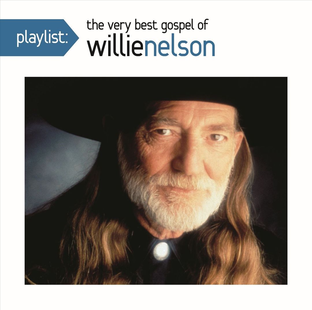 Playlist: The Very Best Gospel of Willie Nelson cover art