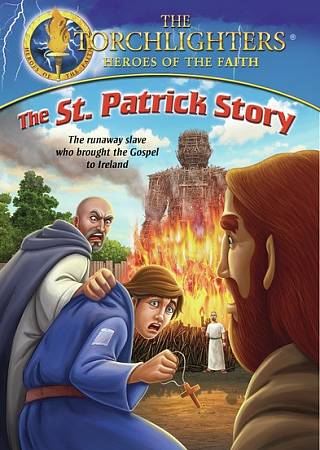 Torchlighters: The St. Patrick Story cover art