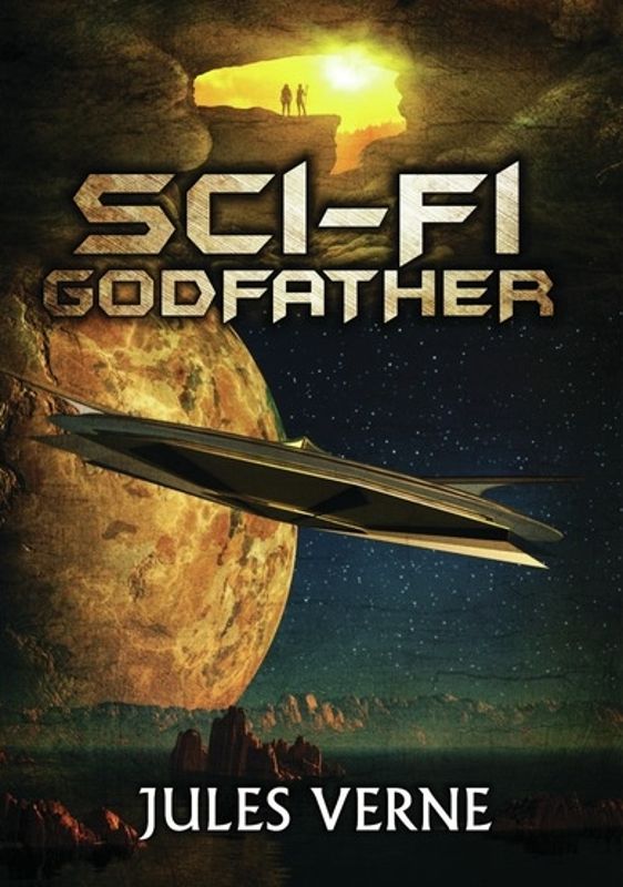 Sci-Fi Godfather: Jules Verne cover art