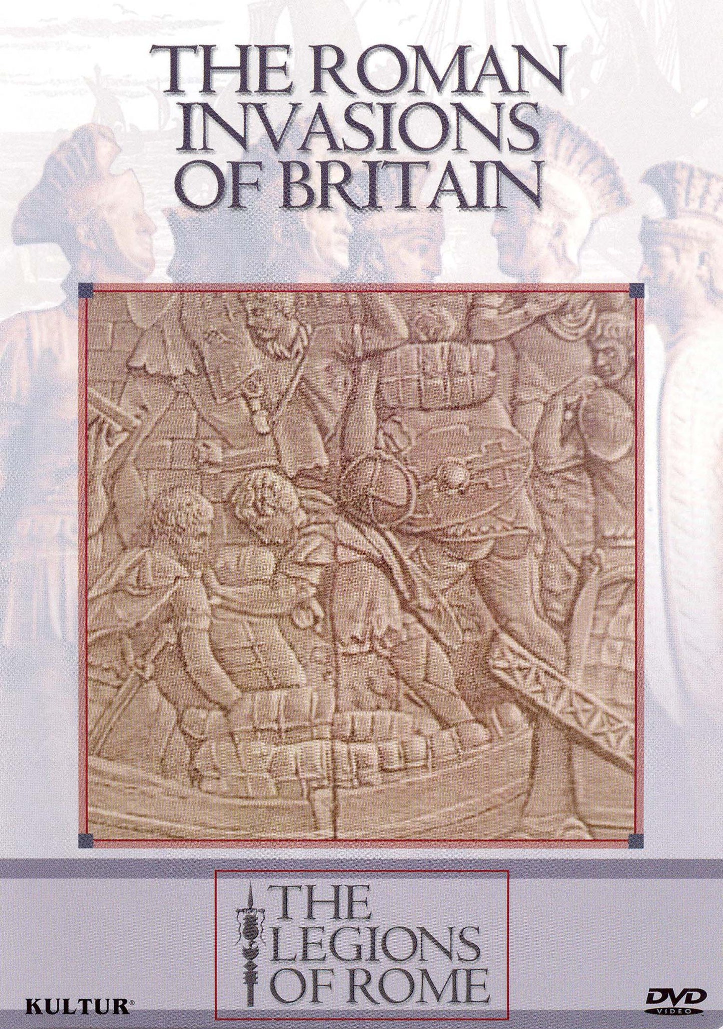 Legions of Rome: The Roman Invasions of Britain cover art