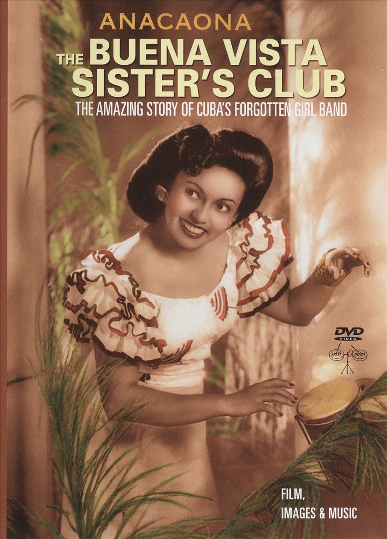Buena Vista Sisters Club: The Amazing Story of Cuba's Forgotten Girl Band cover art