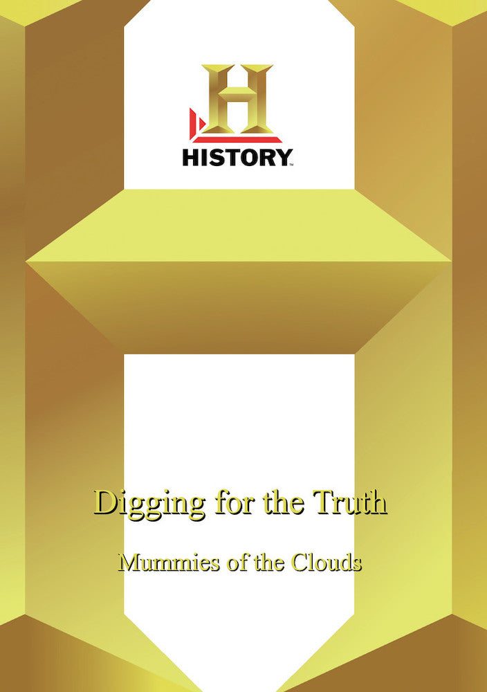 Digging for the Truth: Mummies of the Clouds cover art
