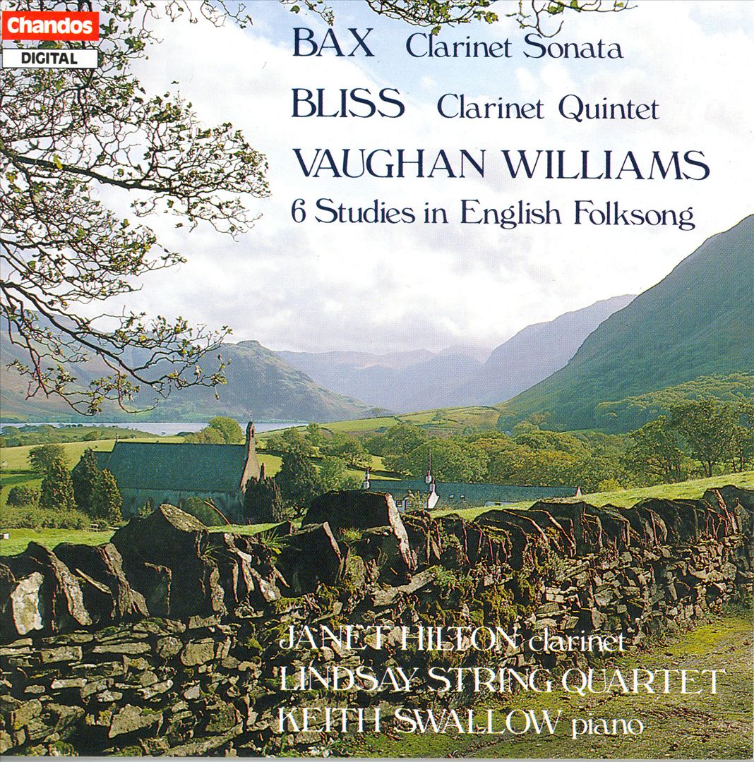 Bax: Clarinet Sonata; Bliss: Clarinet Quintet; Vaughan Williams: 6 Studies in English Folksong cover art