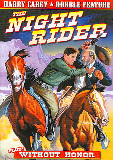 Harry Carey Double Feature - The Night Rider / Without Honors cover art