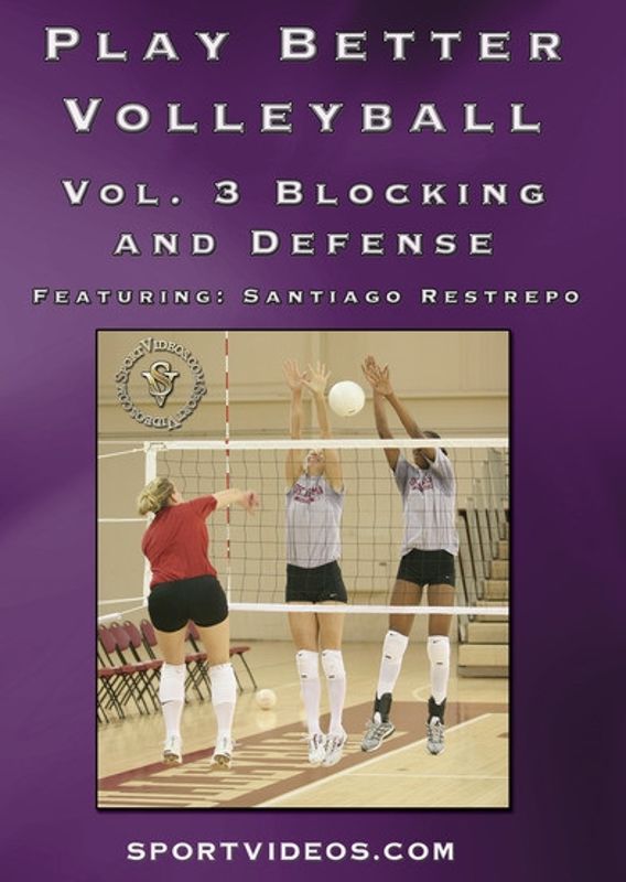 Play Better Volleyball, Vol. 3: Blocking and Defense cover art