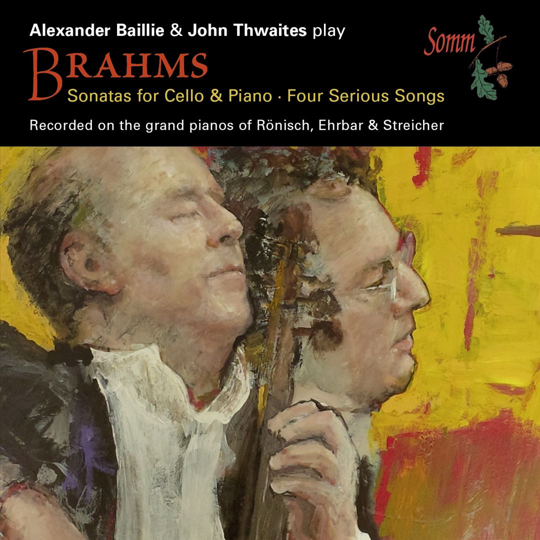 Brahms: Sonatas for Cello & Piano; Four Serious Songs cover art