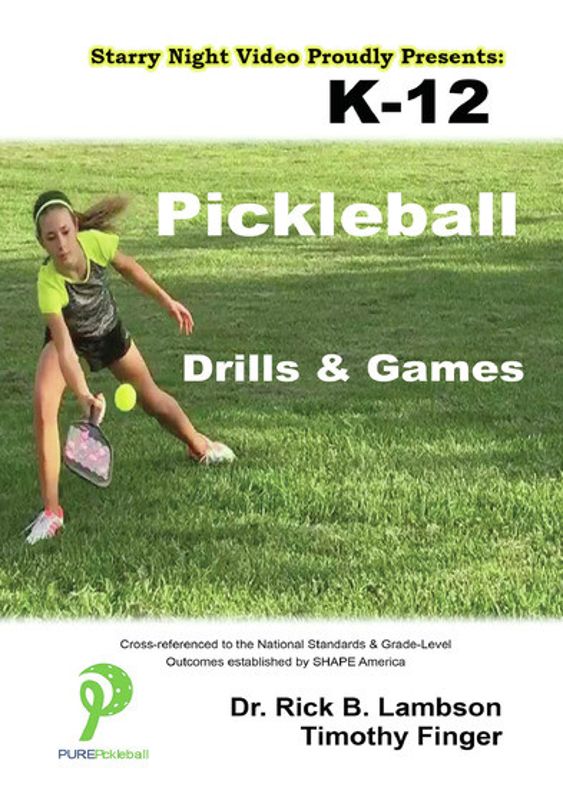 K-12 Pickleball: Drills & Games cover art