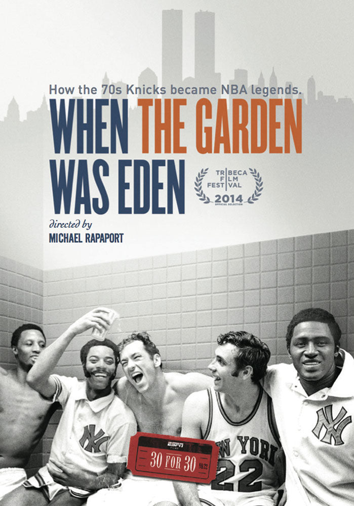 ESPN Films 30 for 30: When the Garden Was Eden cover art