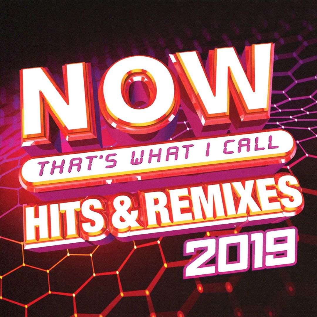 Now Thats What I Call Hits & Remixes 2019 cover art