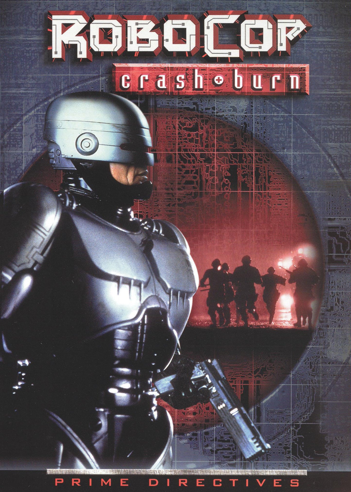 RoboCop: Prime Directives - Crash & Burn cover art