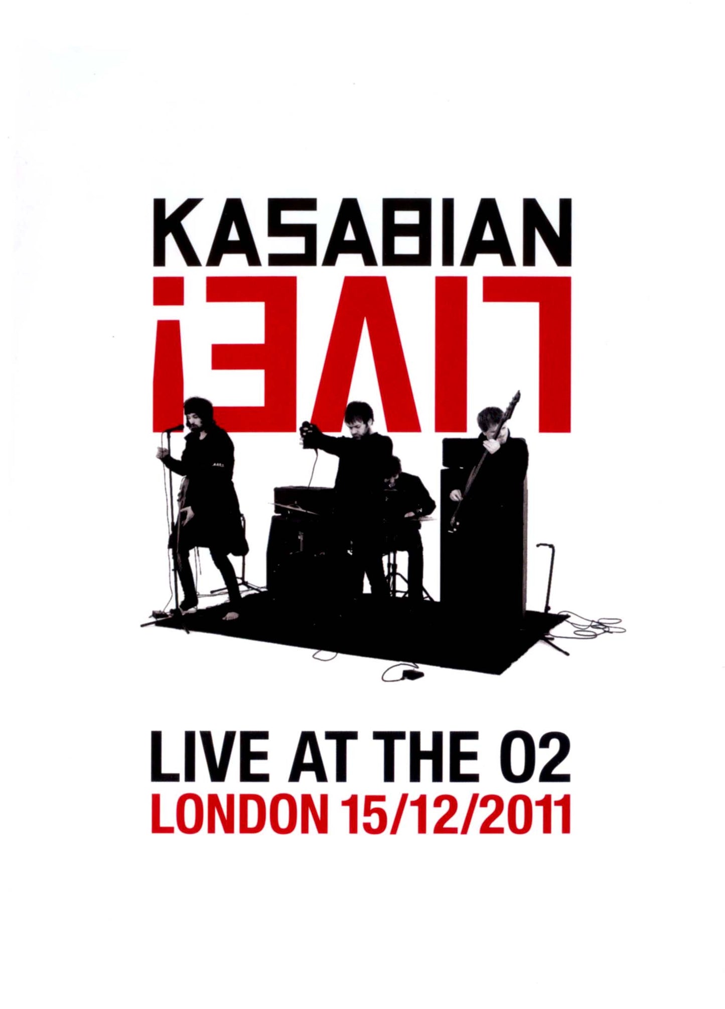 Kasabian Live!: Live At the O2 London 15/12/2011 cover art