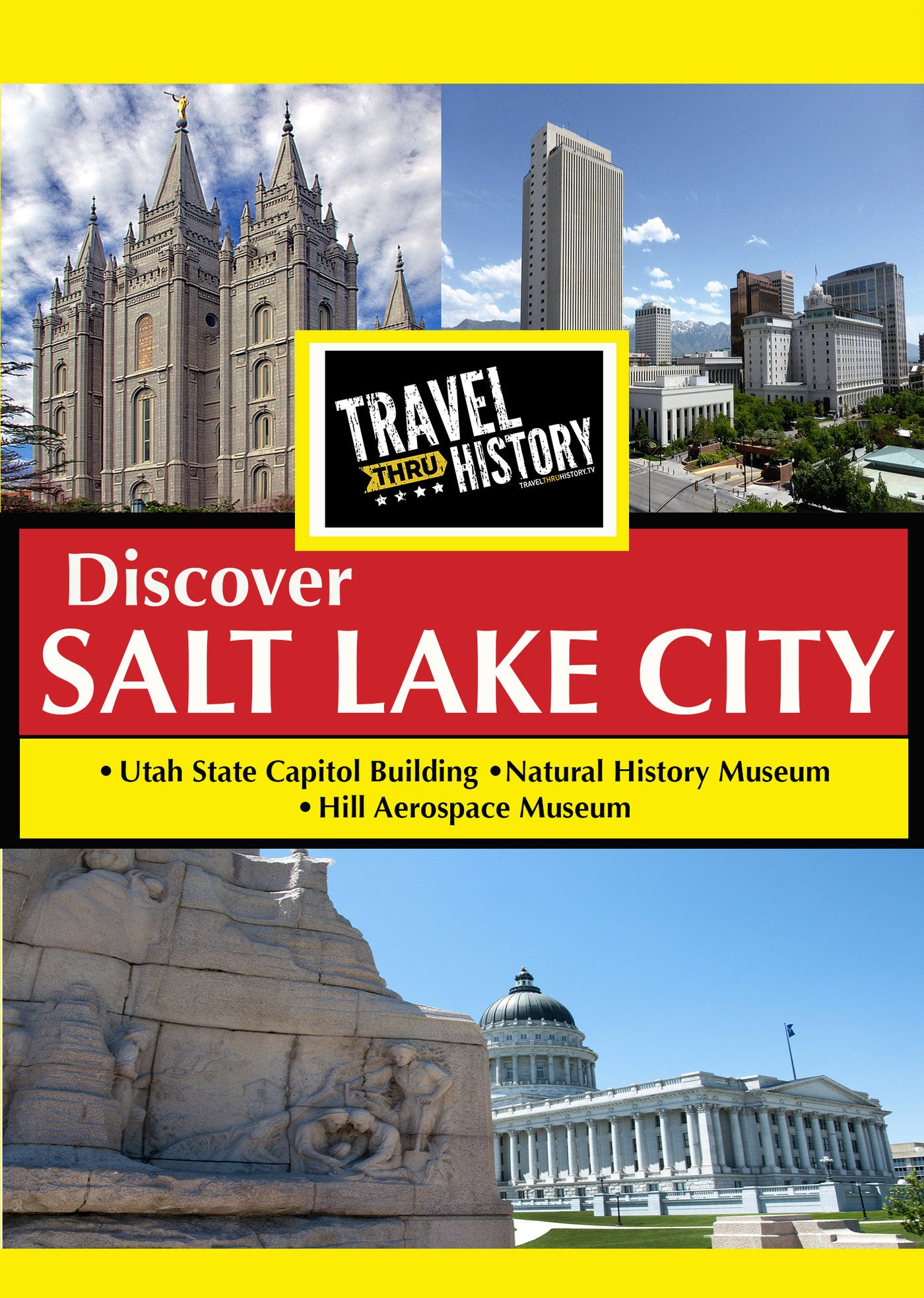 Travel Thru History: Discover Salt Lake City cover art