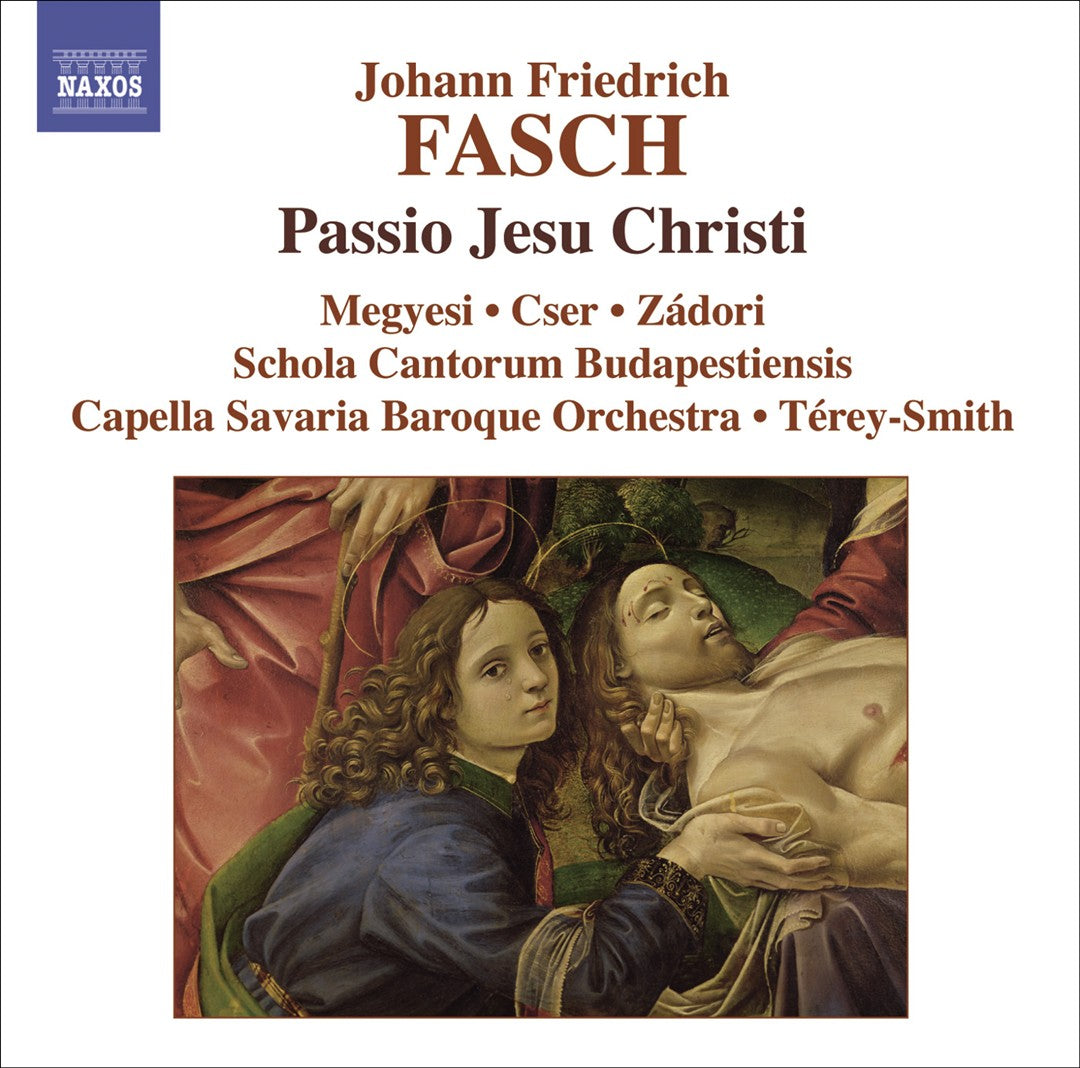 Johann Friedrich Fasch: Passio Jesu Christi cover art