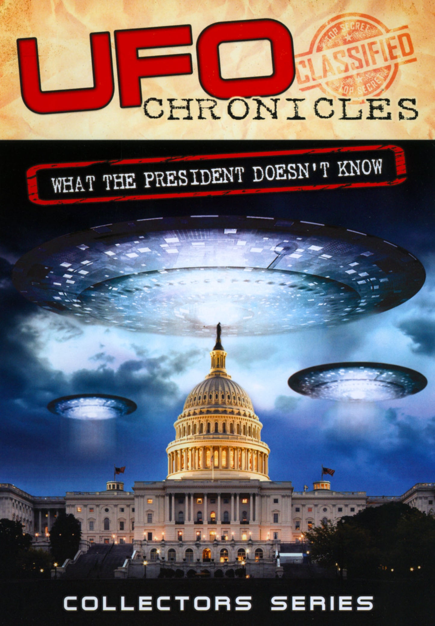 UFO Chronicles: What the President Doesn't Know cover art