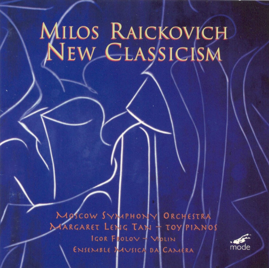 Milos Raickovich: New Classicism cover art