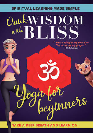 Quick Wisdom with Bliss: Yoga for Beginners cover art