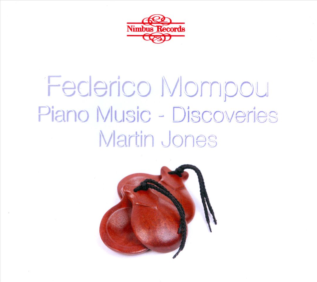 Federico Mompou: Piano Music, Vol. 2 - Discoveries cover art