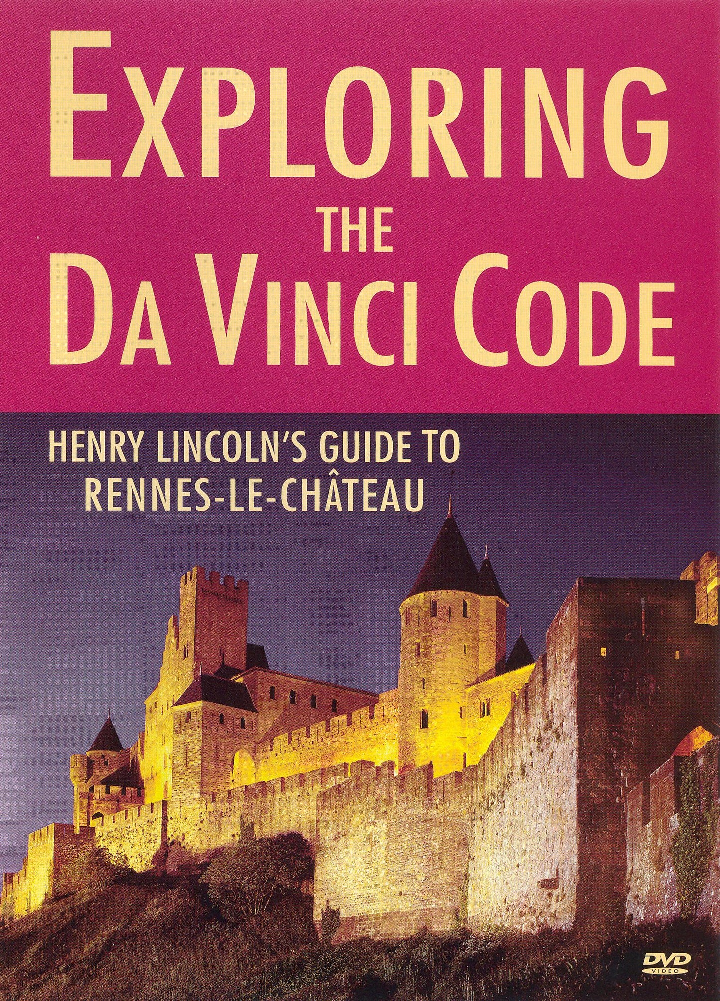 Exploring the Da Vinci Code: Henry Lincoln's Guide to Rennes-le-Chateau cover art