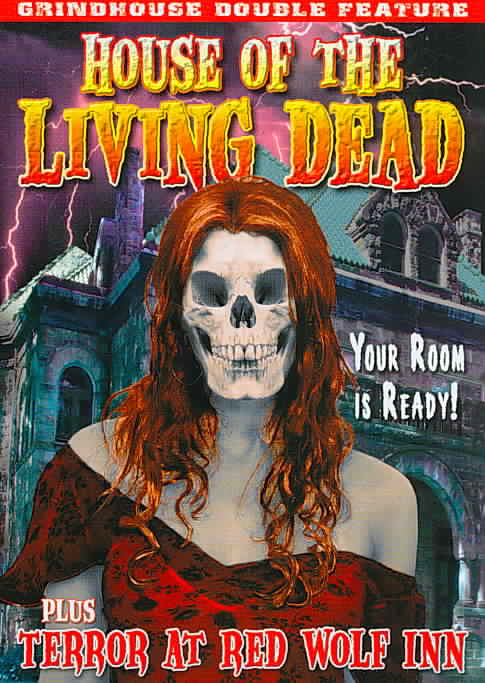 Grindhouse Double Feature: House of Living Dead/Terror at the Red Wolf Inn cover art