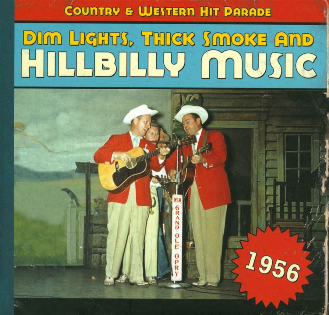 Dim Lights, Thick Smoke and Hillbilly Music: 1956 cover art