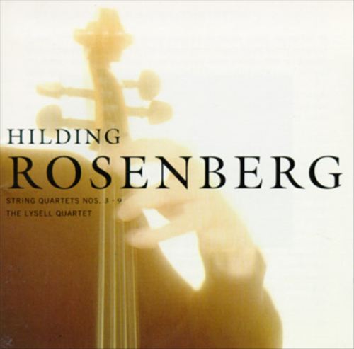 Hilding Rosenberg: String Quartets No.3 & No.9 cover art