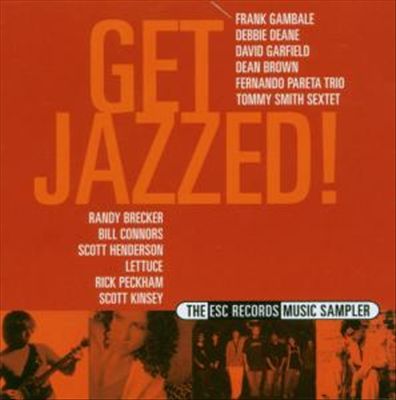 Get Jazzed: The Esc Records Music Sampler cover art