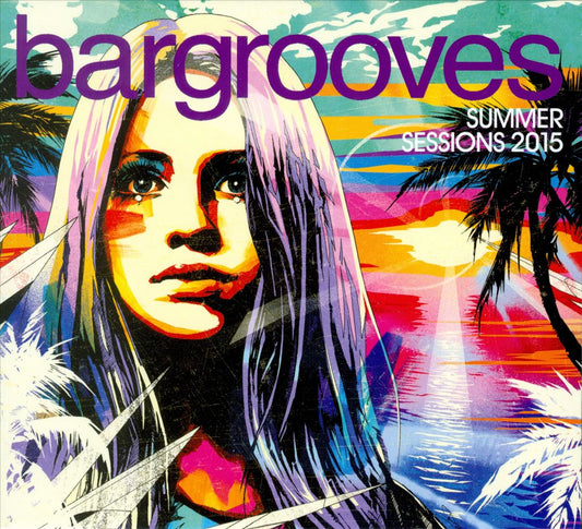Bargrooves Summer Sessions 2015 cover art
