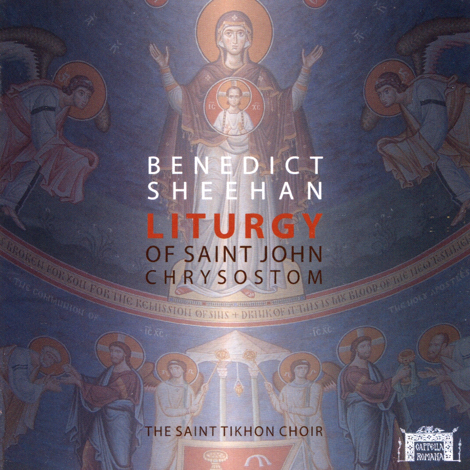 Benedict Sheehan: Liturgy of St. John Chrysostom cover art