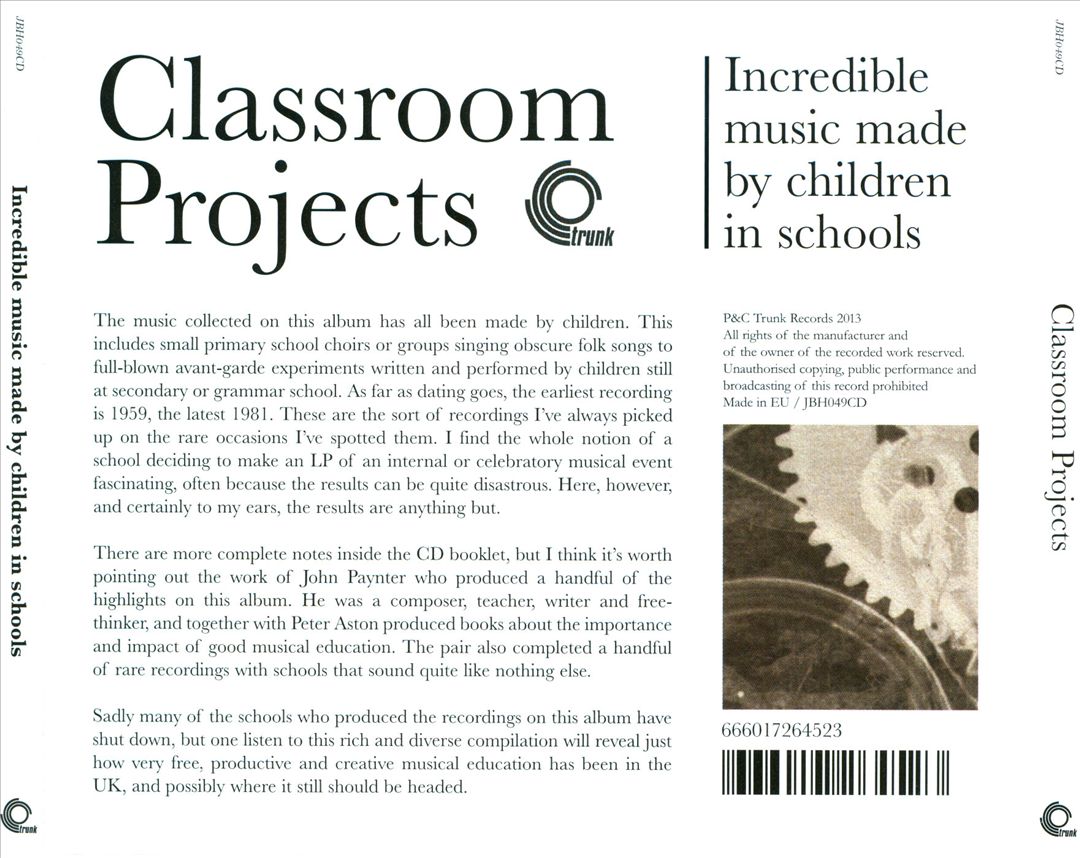 Classroom Projects: Incredible Music Made by Children in Schools cover art