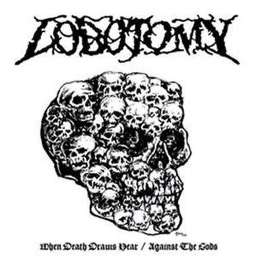 When Death Draws Near/Against the Gods cover art