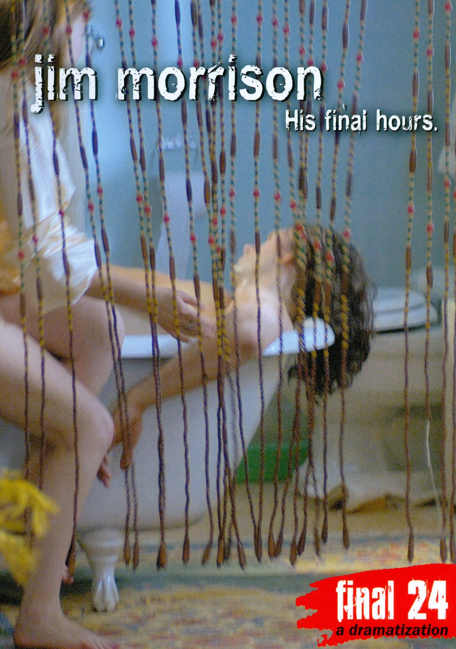 Jim Morrison: Final 24 - His Final Hours cover art