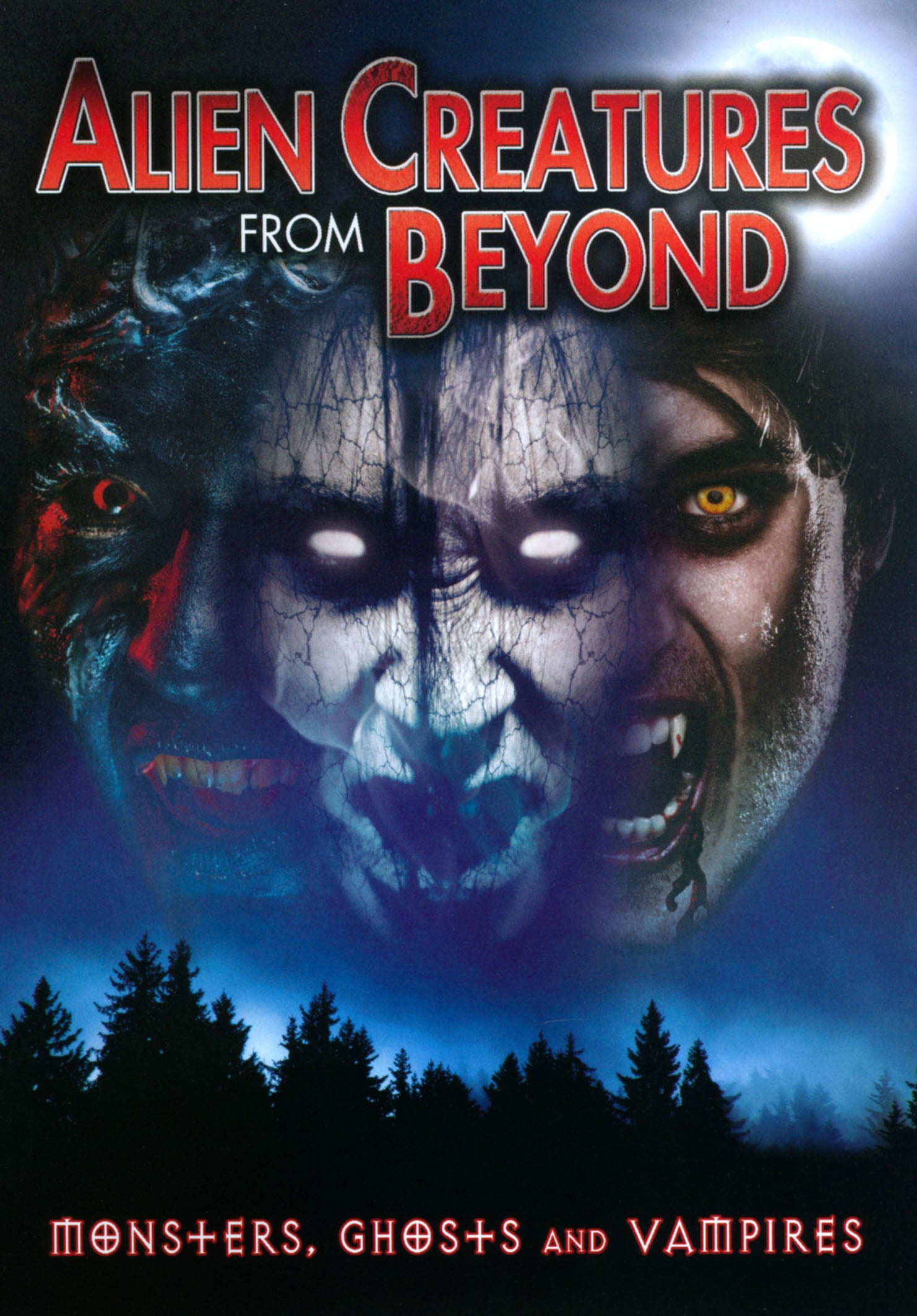 Alien Creatures from Beyond: Monsters, Ghosts and Vampires cover art