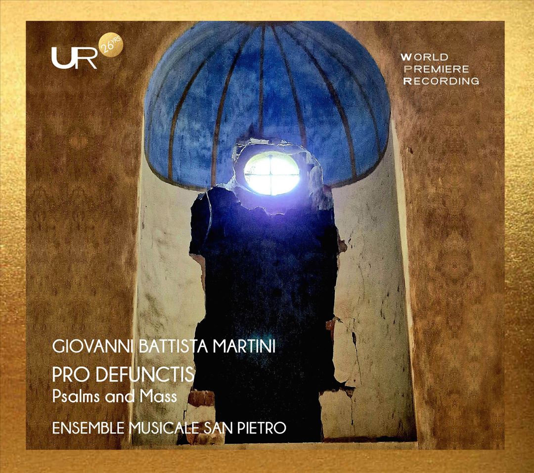 Giovanni Battista Martini: Pro Defunctis - Psalms and Mass cover art