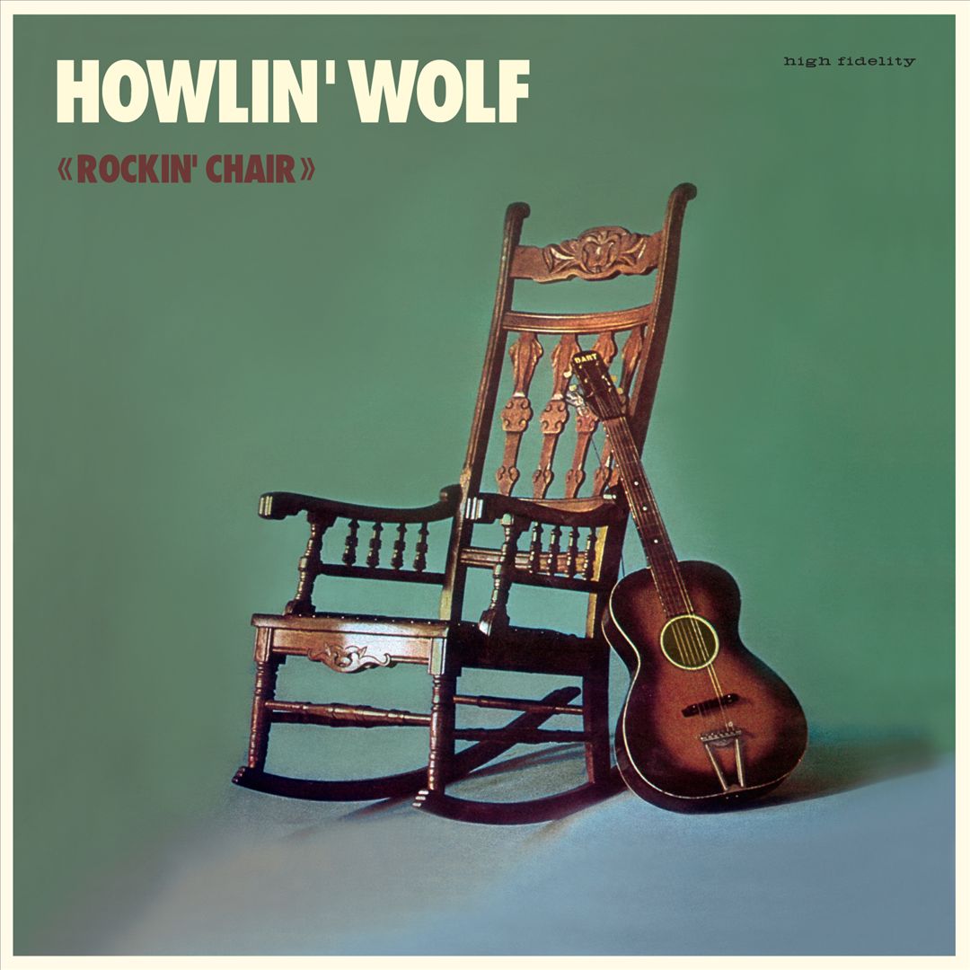 Howlin' Wolf [The Rockin' Chair Album] cover art