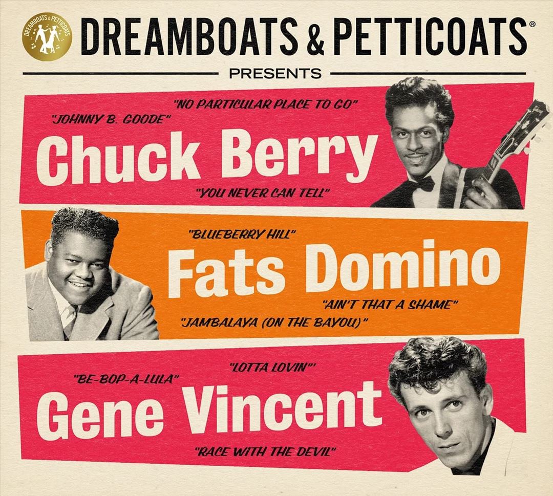 Dreamboats & Petticoats Presents... Chuck Berry/Fats Domino/Gene Vincent cover art