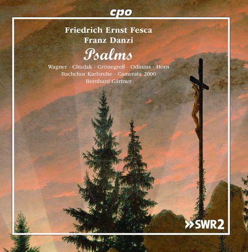 Psalms: Friedrich Ernst Fesca, Franz Danzi cover art