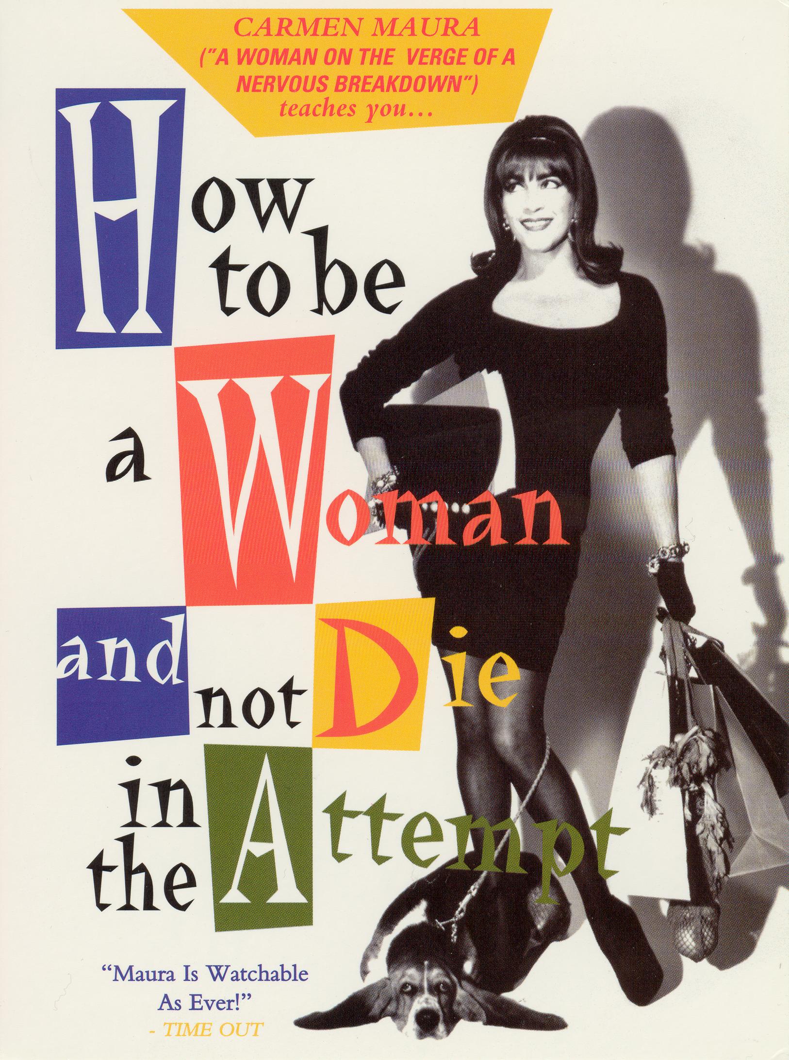 How to Be a Woman and Not Die in the Attempt cover art