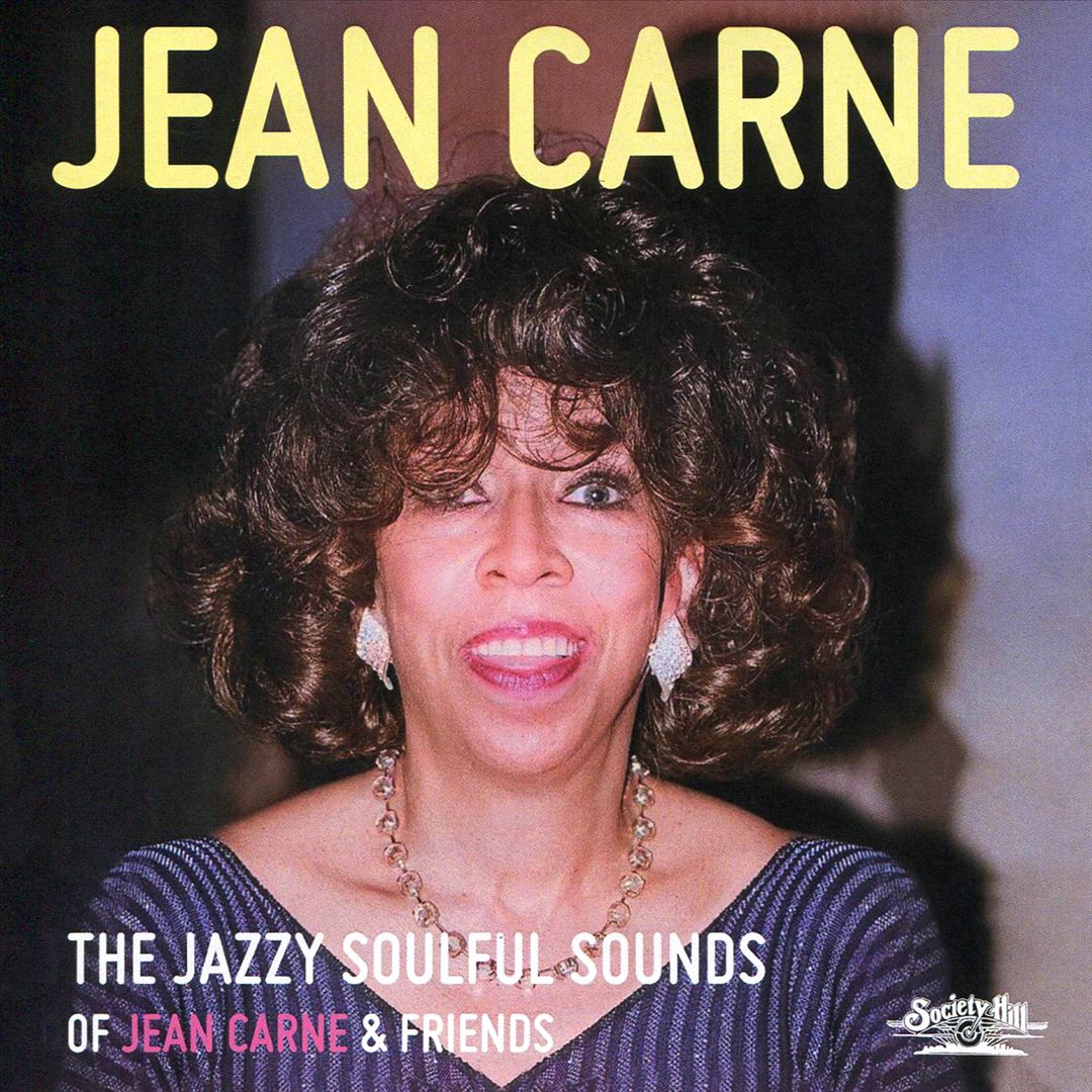 Jazzy Soulful Sounds of Jean Carne & Friends cover art