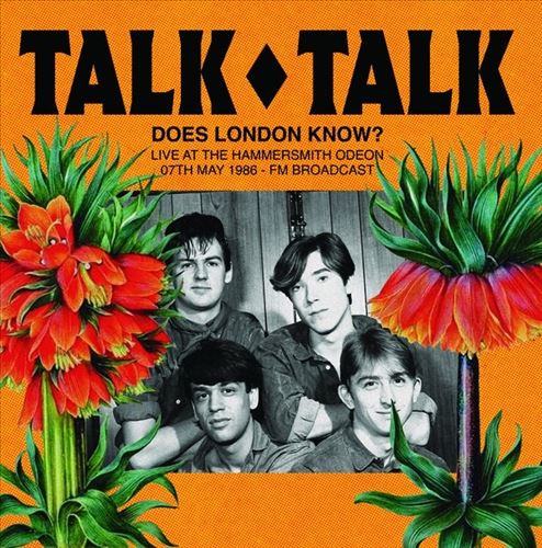 Does London Know? [Live at the Hammersmith Odeon, 07th May, 1986]-FM Broadcast cover art