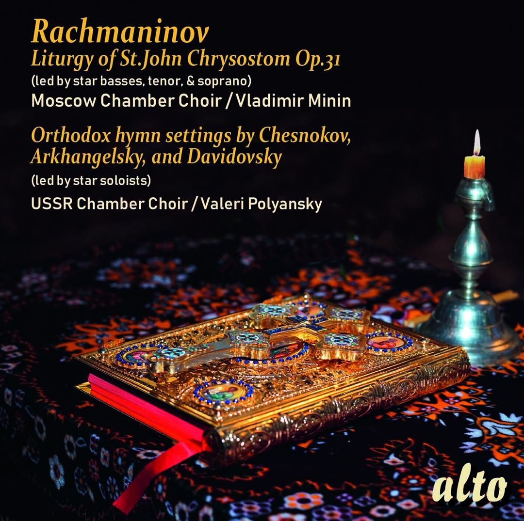 Rachmaninov: Liturgy of St. John Chrysostom Op. 31; Orthodox hymn settings by Chenokov, Arkhangelsky cover art