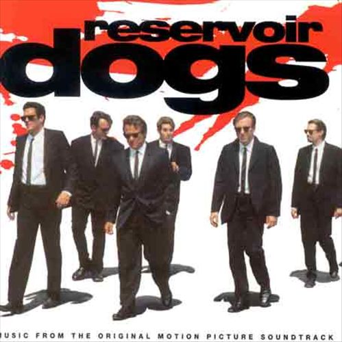 Reservoir Dogs [Original Motion Picture Soundtrack] cover art