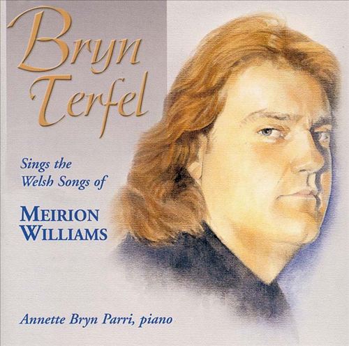 Bryn Terfel Sings the Welsh Songs of Meirion Williams cover art