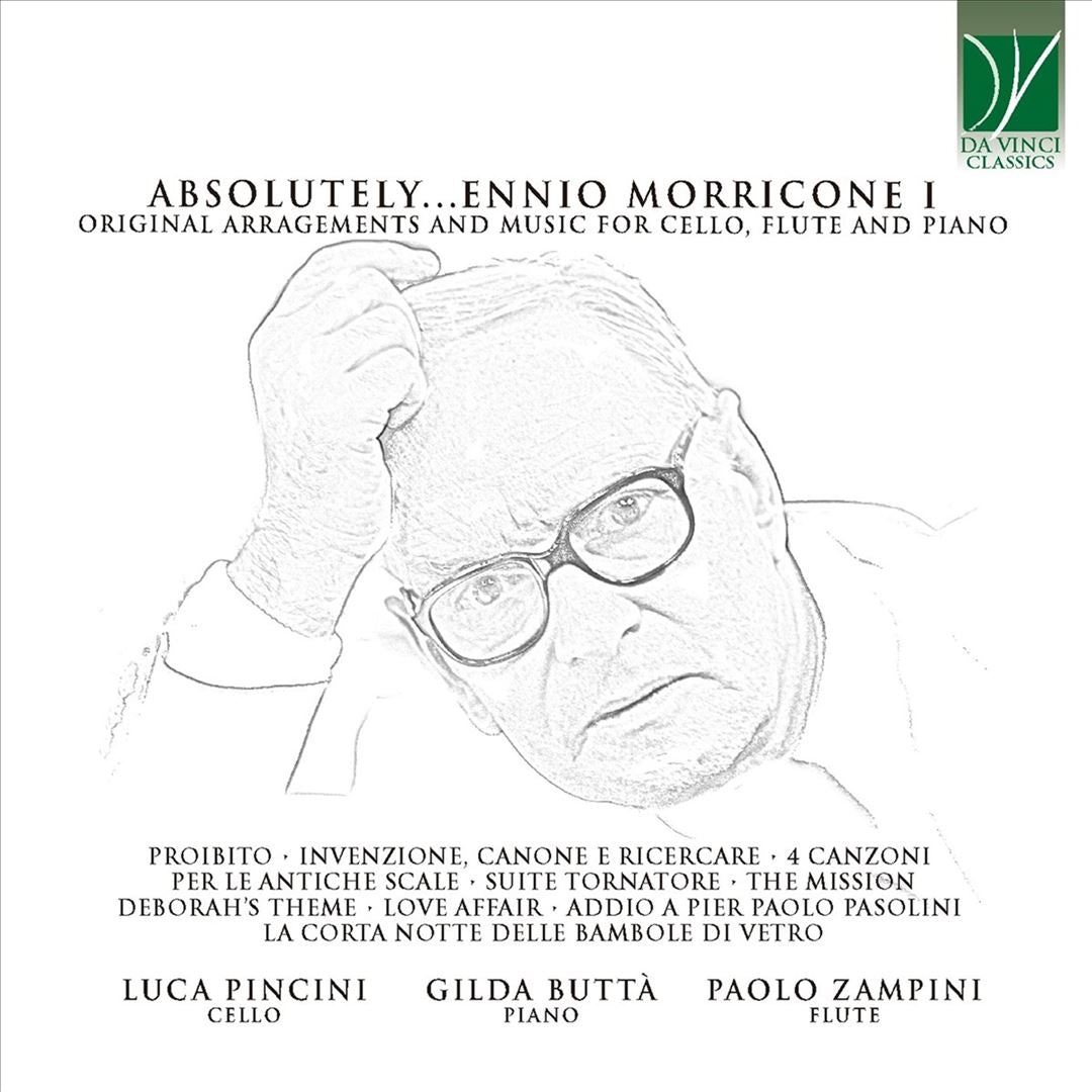 Absolutely ... Ennio Morricone I: Original Arrangements and Music for Cello, Flute and Piano cover art