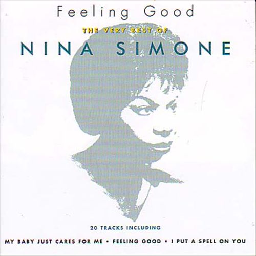 Feeling Good: The Very Best of Nina Simone cover art