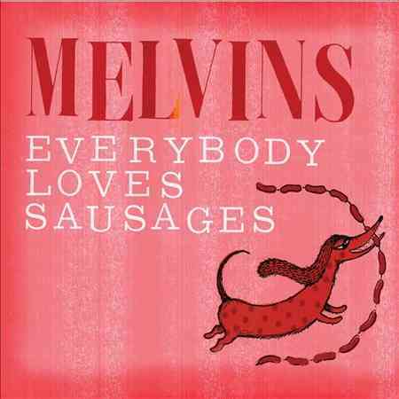 EVERYBODY LOVES SAUSAGES cover art