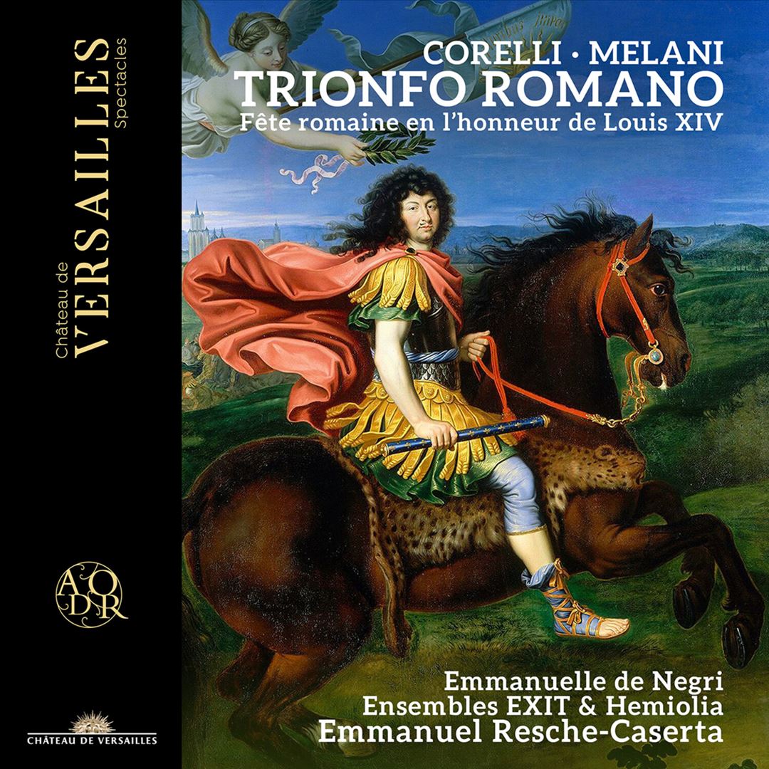 Corelli, Melani: Trionfo Romano: Fête romaine en l'honneur de Louis XIV cover art