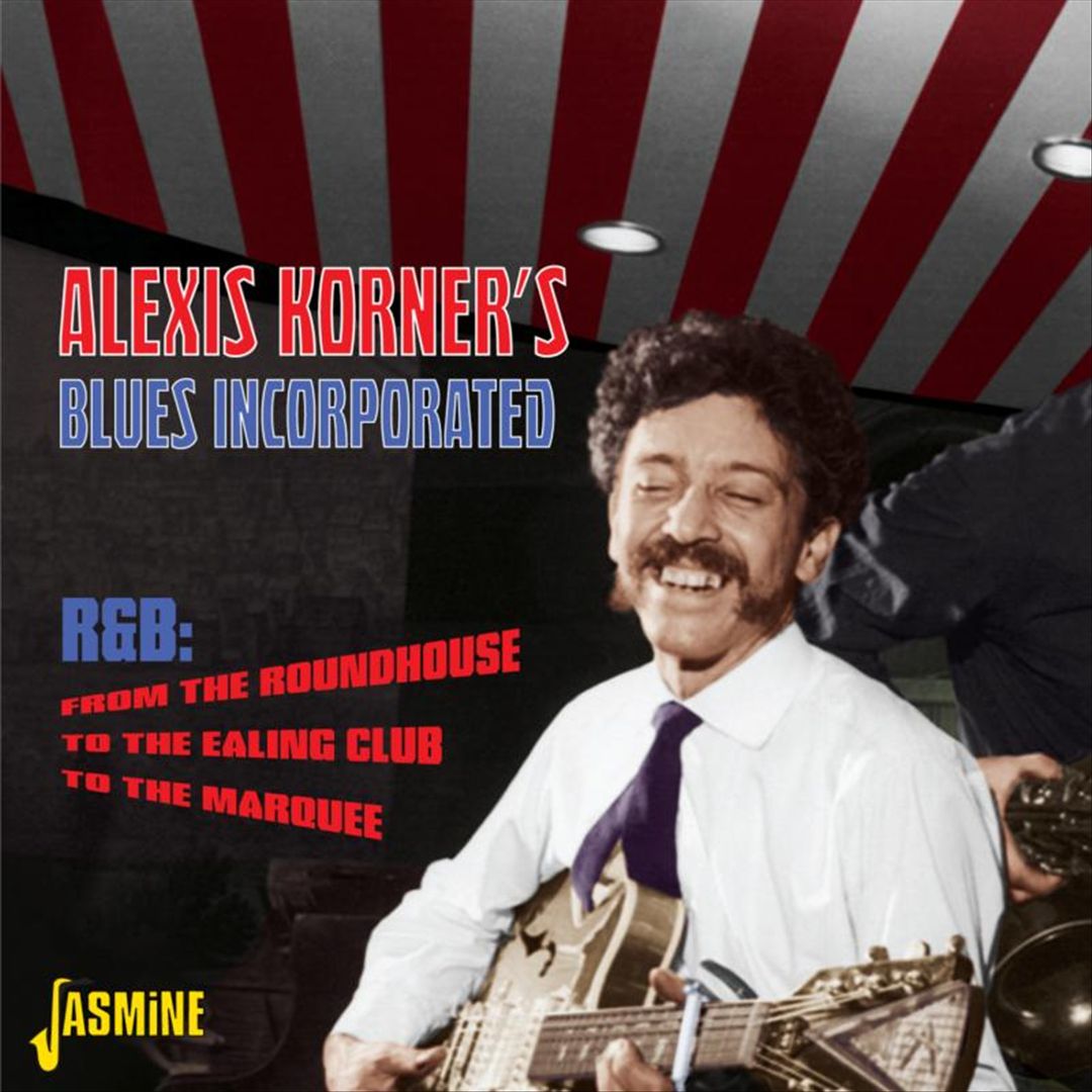 From the Roundhouse to the Ealing Club cover art