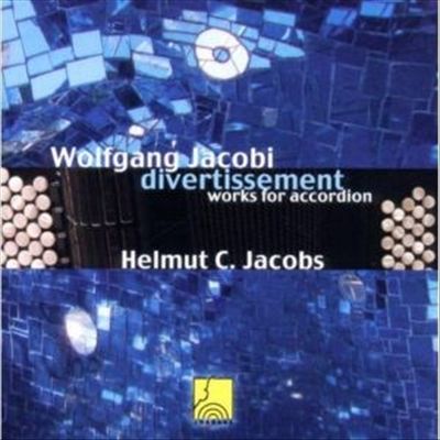 Wolfgang Jacobi: Divertissement cover art